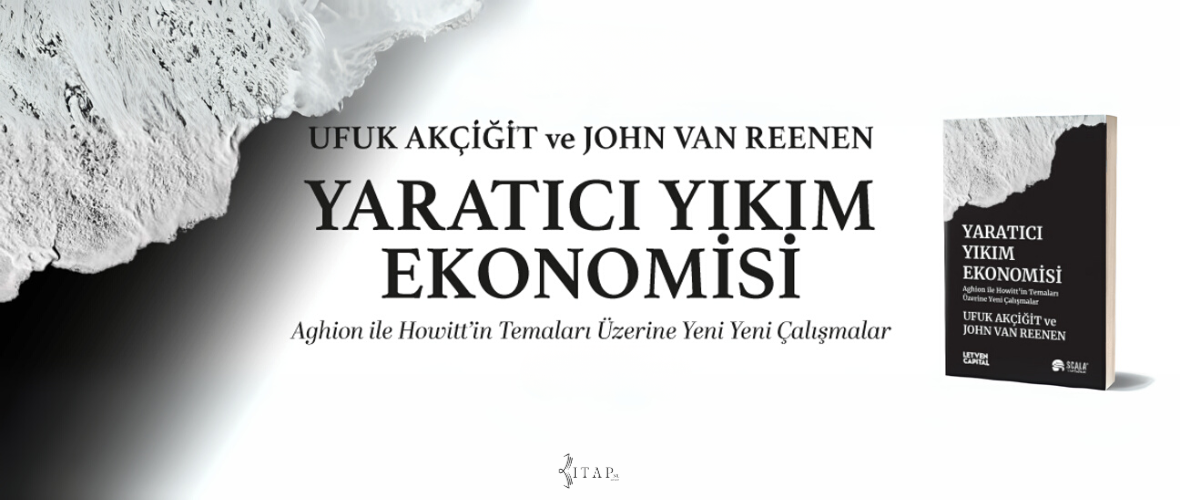 Yaratıcı Yıkım Ekonomisi