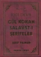 1001 Deva Gül Kokan Salavat-ı Şerifeler (Dua-111)