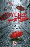 Yürek Yorgunu Yürek Yorgunu
