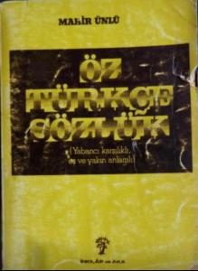 Öz Türkçe Sözlük Yabancı Karşılıklı