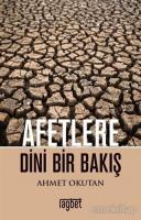 Afetlere Dini Bir Bakış