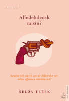 Affedebilecek misin? Affedebilecek misin?