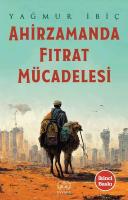 Ahirzamanda Fıtrat Mücadelesi Ahirzamanda Fıtrat Mücadelesi