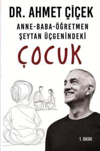 Anne Baba Öğretmen Şeytan Üçgenindeki Çocuk Anne Baba Öğretmen Şeytan Üçgenindeki Çocuk