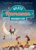 Ailece Ramazan Muhabbetleri Ailece Ramazan Muhabbetleri