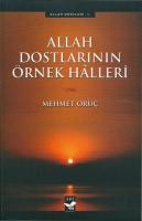 Allah dostlarının örnek halleri Allah dostlarının örnek halleri