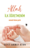 Allah İlk Öğretmenim Allah İlk Öğretmenim