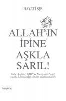 Allah'ın İpine Aşkla Sarıl