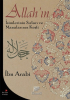 Allah'ın İsimlerinin Sırları ve Manalarının Keşfi Allah'ın İsimlerinin Sırları ve Manalarının Keşfi