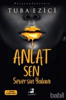 Anlat Sen Seversin Yalanı