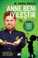 Anne Beni İyileştir Anne Beni İyileştir