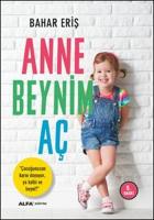 Anne Beynim Aç Anne Beynim Aç