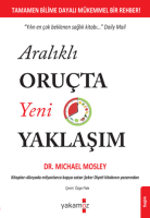 Aralıklı Oruçta Yeni Yaklaşım Aralıklı Oruçta Yeni Yaklaşım