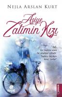 Asiye Zalimin Kızı Asiye Zalimin Kızı
