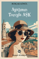 Ayağımın Tozuyla Aşk Ayağımın Tozuyla Aşk
