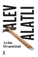 Aydın Despotizmi Aydın Despotizmi