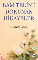 Bam Teline Dokunan Hikayeler Bam Teline Dokunan Hikayeler