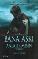 Bana Aşkı Anlatırmısın Bana Aşkı Anlatırmısın