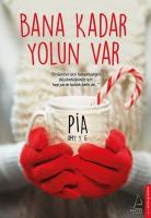 Bana Kadar Yolun Var Bana Kadar Yolun Var