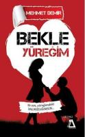 Bekle Yüreğim Bekle Yüreğim