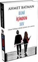 Beni İçinden Sev