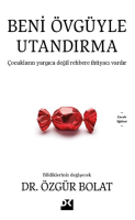 Beni Övgüyle Utandırma Beni Övgüyle Utandırma