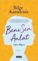 Beni Sen Anlat Beni Sen Anlat