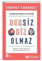 Bensiz Biz Olmaz