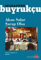 Akan Sular Şarap Olsa