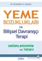 Yeme Bozuklukları ve Bilişsel Davranışçı Terapi