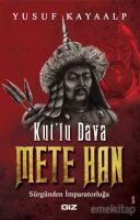 Kut'lu Dava Mete Han
