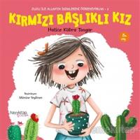 Kırmızı Başlıklı Kız - Zuzu İle Allah'ın İsimlerini Öğreniyorum 2