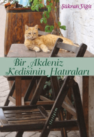 Bir Akdeniz Kedisinin Hatıraları Bir Akdeniz Kedisinin Hatıraları
