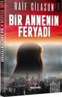 Bir Annenin Feryadı