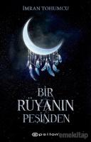 Bir Rüyanın Peşinden Bir Rüyanın Peşinden