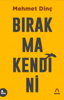Bırakma Kendini Bırakma Kendini
