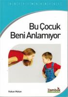 Bu Çocuk Beni Anlamıyor