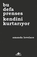 Bu Defa Prenses Kendini Kurtarıyor Bu Defa Prenses Kendini Kurtarıyor