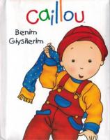 Caillou Benim Giysilerim