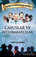 Casuslar ve İstihbaratçılar