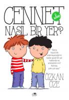 Cennet Nasıl Bir Yer