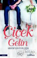 Çiçek Gelin Çiçek Gelin