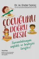 Çocuğunu Doğru Besle