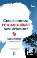 Çocuklarımıza Peygamberimizi Nasıl Anlatalım