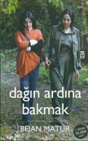 Dağın Ardına Bakmak Dağın Ardına Bakmak