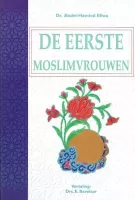 De Eerste Moslimvrouwen De Eerste Moslimvrouwen
