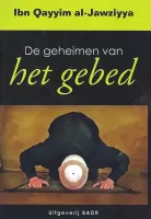 De geheimen van het gebed De geheimen van het gebed