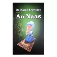 De Koran begrijpen An Naas De Koran begrijpen An Naas