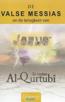 De valse Messias en de terugkeer van Jezus De valse Messias en de terugkeer van Jezus