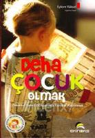 Deha Çocuk Olmak Deha Çocuk Olmak